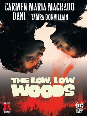 cover image of The Low, Low Woods
